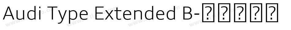 Audi Type Extended B字体转换